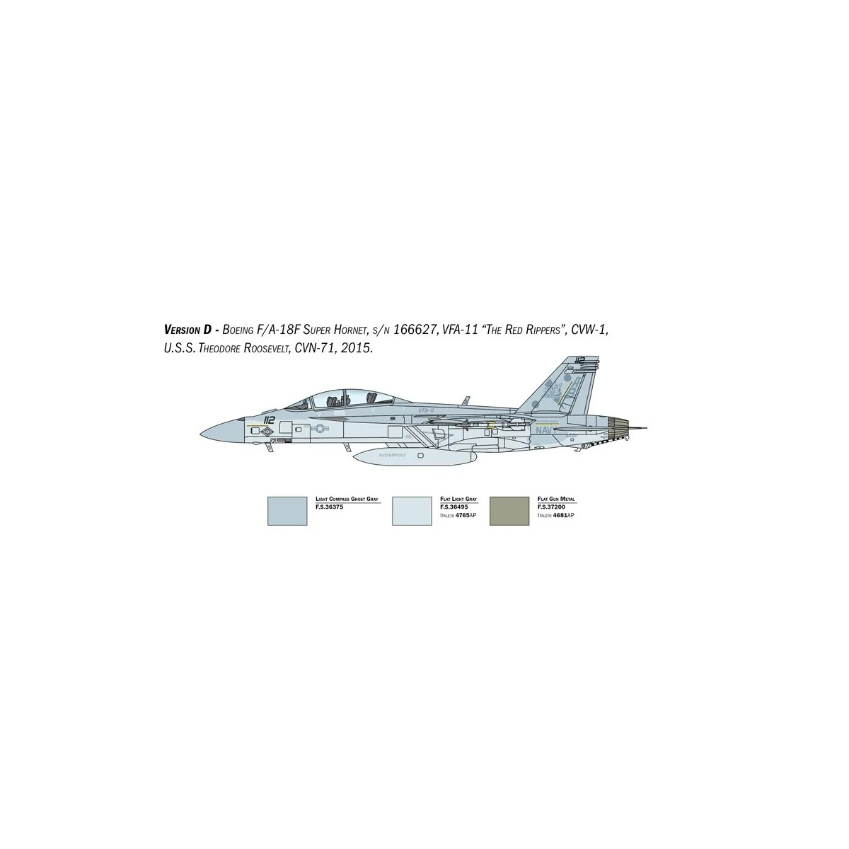 F/A-18F Super Hornet U.S. Navy Spec.Colors 1/48 Italeri Aircraft Italeri I2823 - 7 F/A-18F Super Hornet U.S. Navy Spec.Colors 1/48 Italeri Aircraft Italeri I2823 - 7